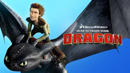 DREAMWORKS: HOW TO TRAIN YOUR DRAGON
